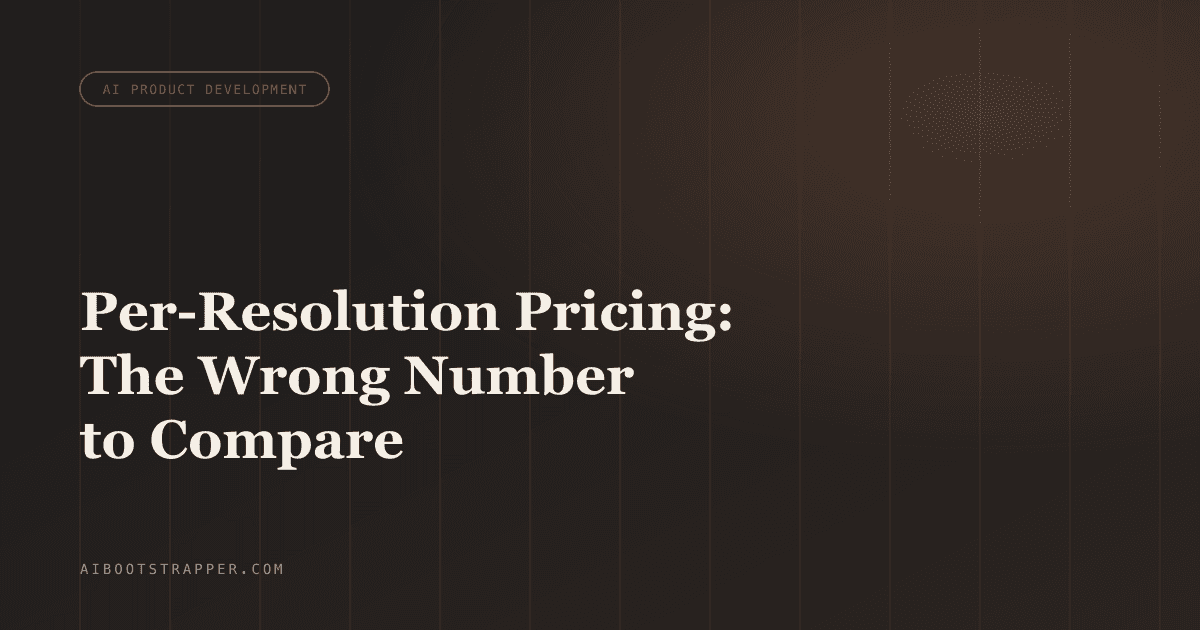 Per-Resolution AI Agent Pricing: Why 'Cost Per Conversation' Is the Wrong Number to Compare