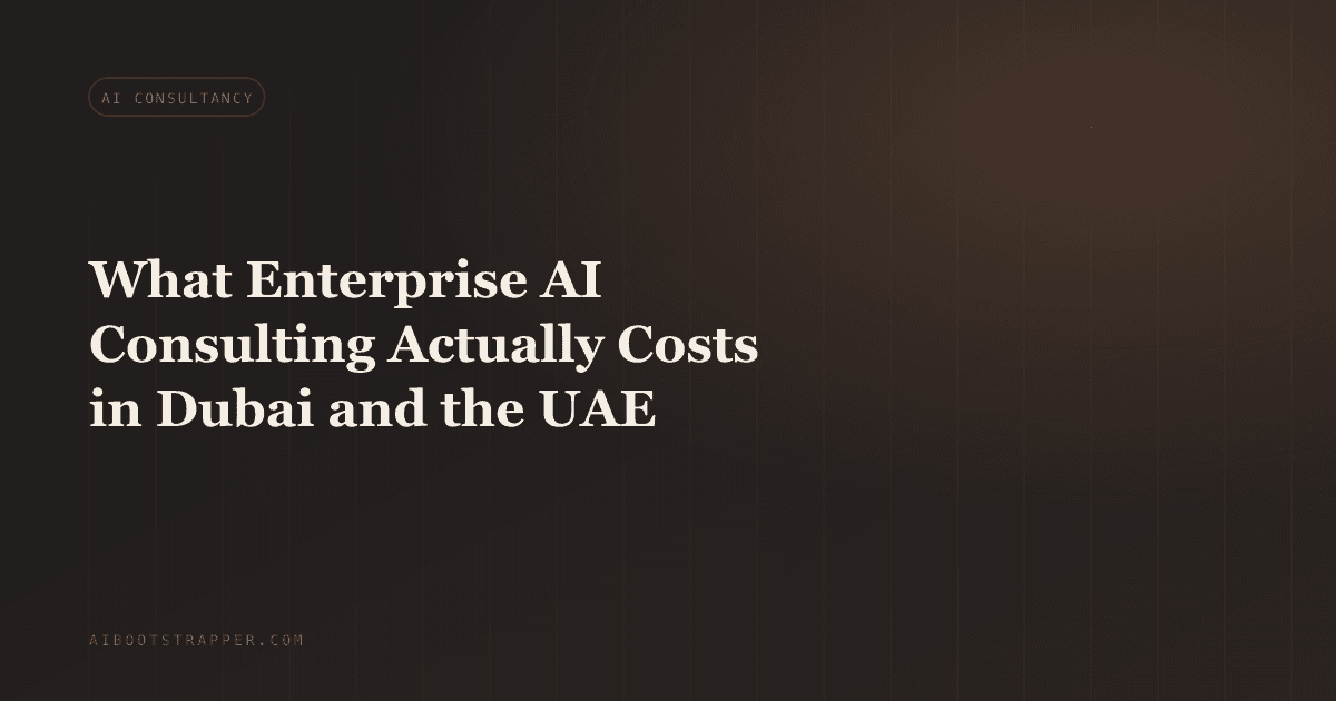 What Enterprise AI Consulting Actually Costs in Dubai and the UAE in 2026