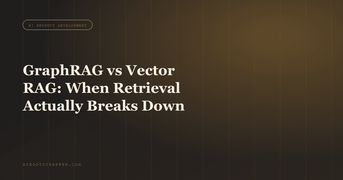 GraphRAG vs Vector RAG: When Chunk-and-Embed Retrieval Actually Breaks Down
