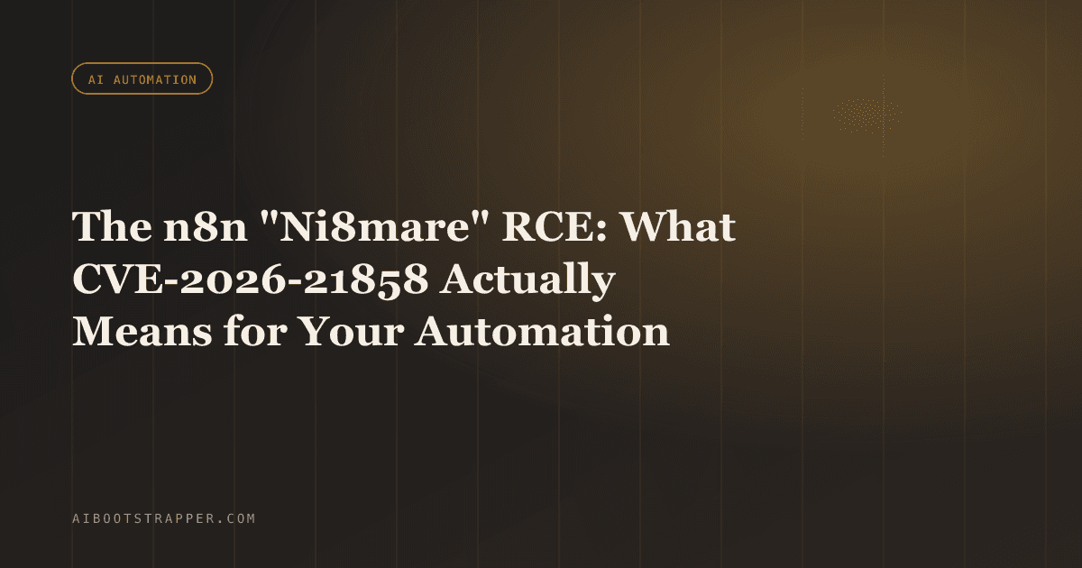 The n8n "Ni8mare" RCE and the Expression-Injection Bug: What CVE-2026-21858 and CVE-2025-68613 Actually Mean for Your Automation