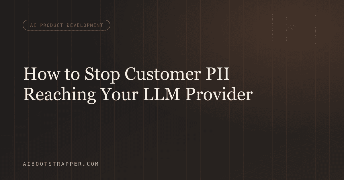How to Stop Customer PII Reaching Your LLM Provider: A Pseudonymization Vault Architecture for AI Agents