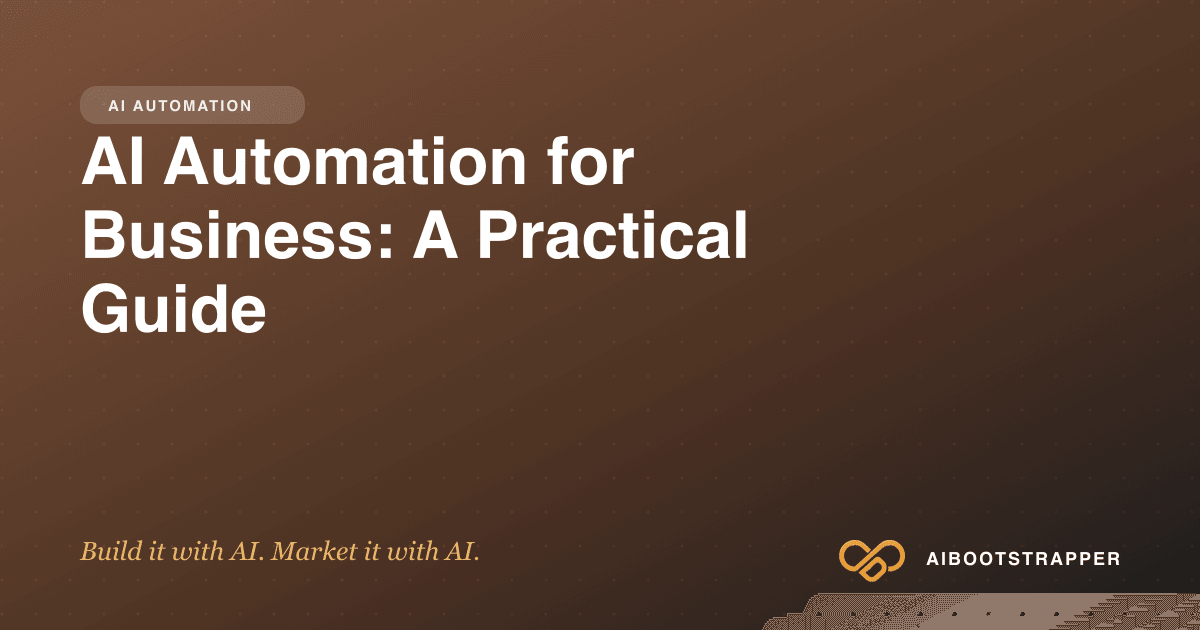 AI Automation for Business: A Practical Guide with n8n and AI Agents