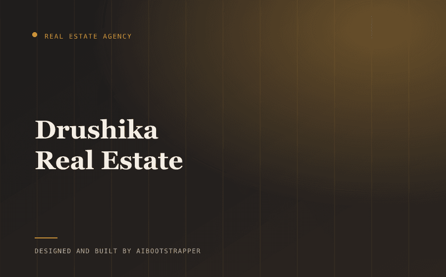 Drushika Real Estate